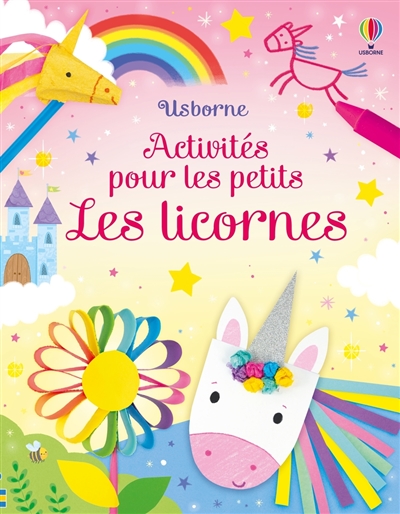 Les licornes : activités pour les petits