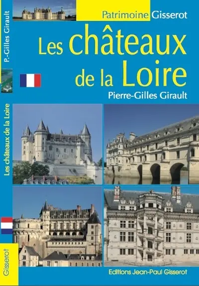 Les châteaux de la Loire