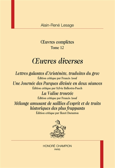 Oeuvres complètes. Vol. 12. Oeuvres diverses