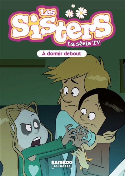 Les sisters : la série TV....