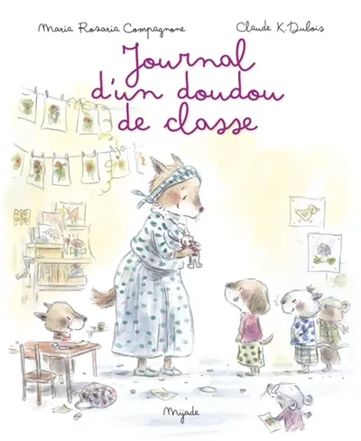 Journal d'un doudou de classe