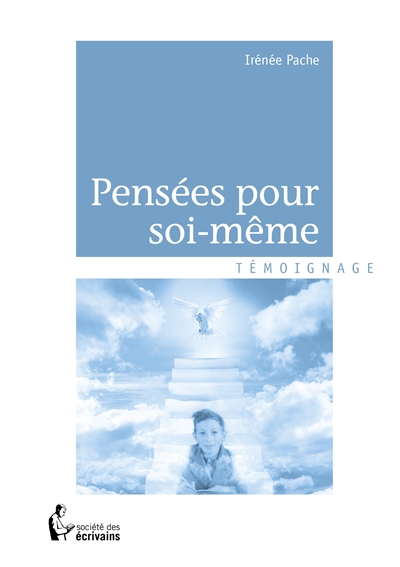Pensée pour soi même