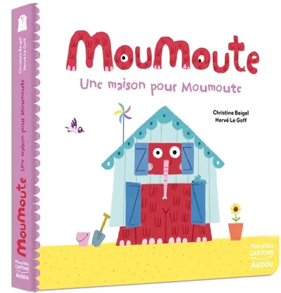 Moumoute. Une maison pour Moumoute