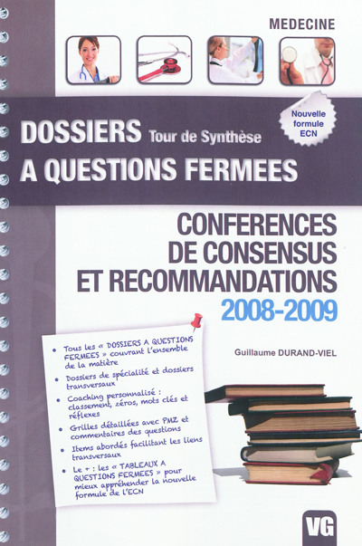 Conférences de consensus et recommandations : 2008-2009