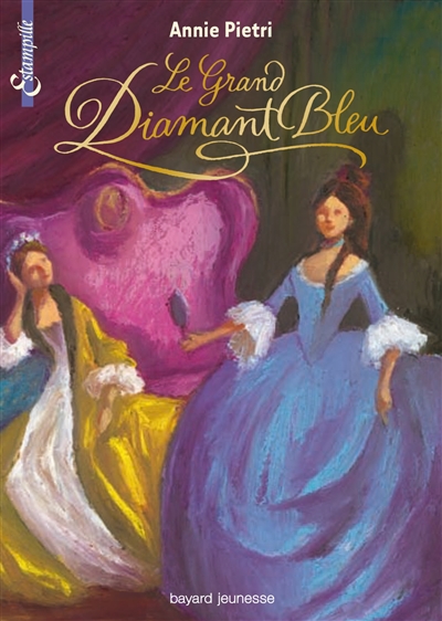 Les Miroirs du Palais, tome 3 : le grand diamant bleu