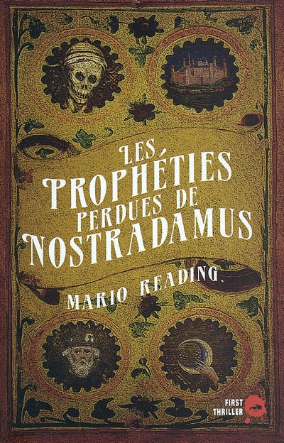 Les prophéties perdues de Nostradamus