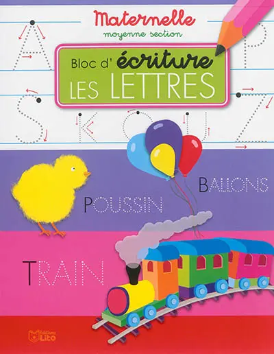Les lettres : bloc d'écriture maternelle moyenne section