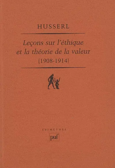 Leçons sur l'éthique et la théorie de la valeur, 1908-1914