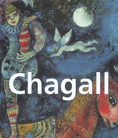 Chagall : 1887-1985