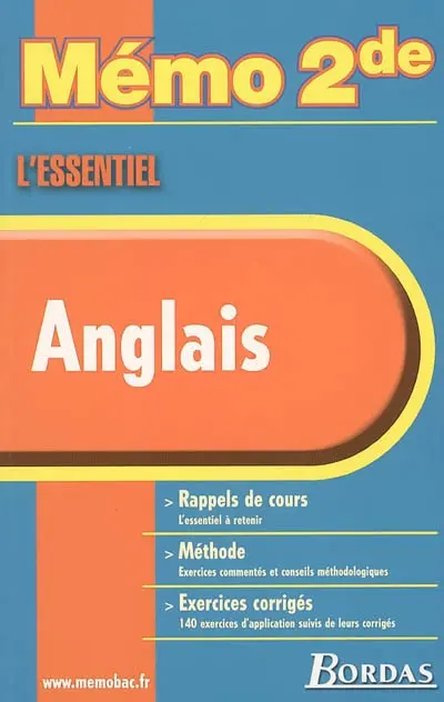 Anglais, Mémo 2de : rappels de cours, méthode, exercices corrigés