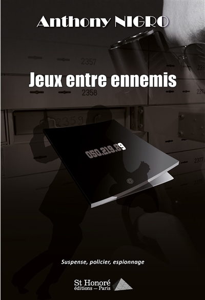 Jeux entre ennemis : suspense, policier, espionnage