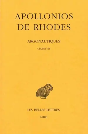 Argonautiques. Vol. 2. Chant III