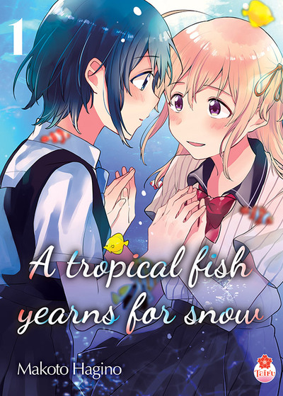 A tropical fish yearns for snow. Vol. 1
