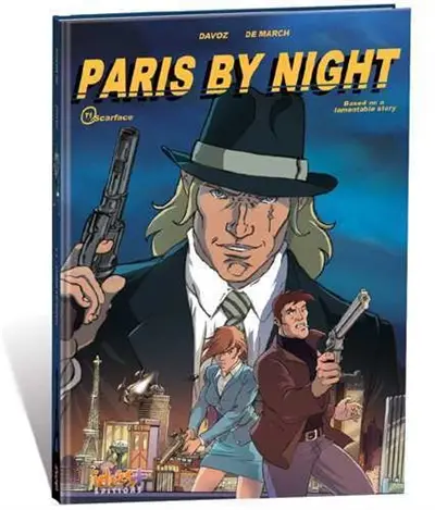 Paris by night. Vol. 1. Scarface