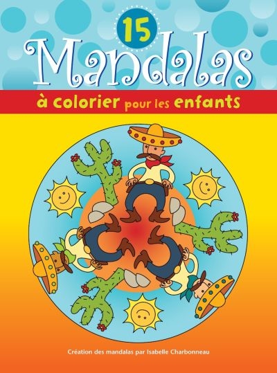 15 mandalas à colorier pour les enfants