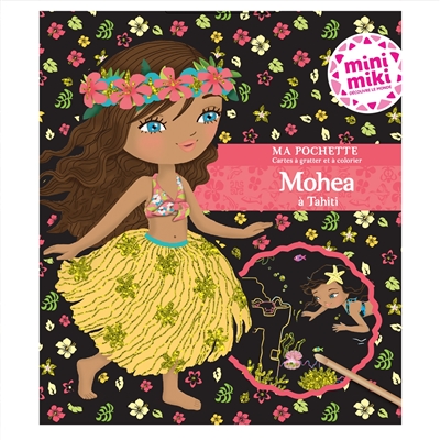 Mohea à Tahiti : ma pochette cartes à gratter et à colorier