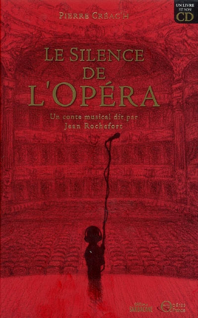 Le silence de l'opéra