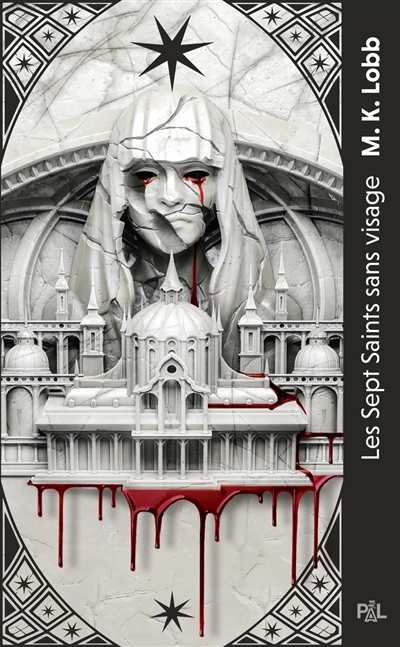 Les sept Saints sans visage. Vol. 1