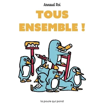 Tous ensemble !