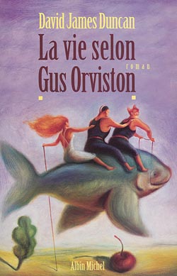 La vie selon Gus Orviston