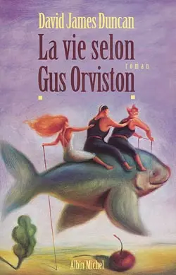 La vie selon Gus Orviston