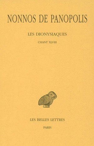 Les Dionysiaques. Vol. 18. Chant XLVIII