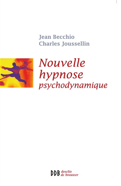 Nouvelle hypnose psychodynamique