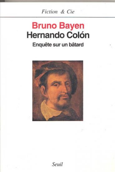 Hernando Colon : enquête sur un bâtard