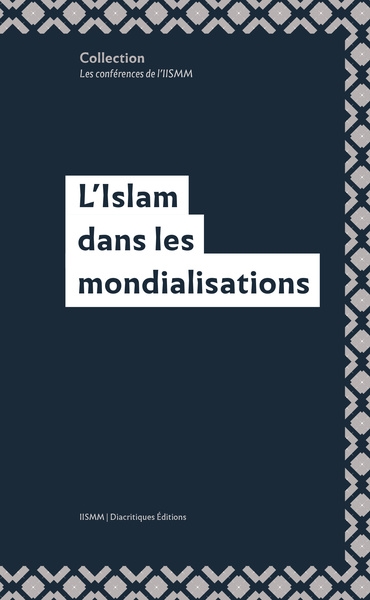 L'islam dans les mondialisations