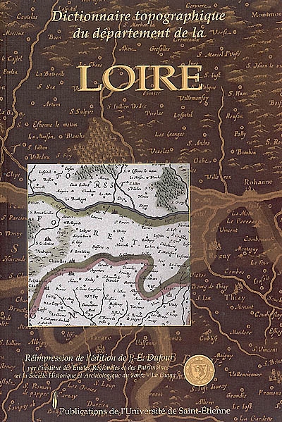 Dictionnaire topographique du département la Loire