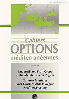 Cultures fruitières sous-utilisées dans la région méditerranéenne : actes de la première réunion du groupe de travail coopératif CIHEAM, Zaragoza (Espagne), 9-10 nov. 1994. Underutilized fruit crops in the Mediterranean Region : proceedings of the first meeting of the CIHEAM, Zaragoza (Spain), 9-10 nov. 1994