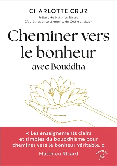 Cheminer vers le bonheur avec Bouddha