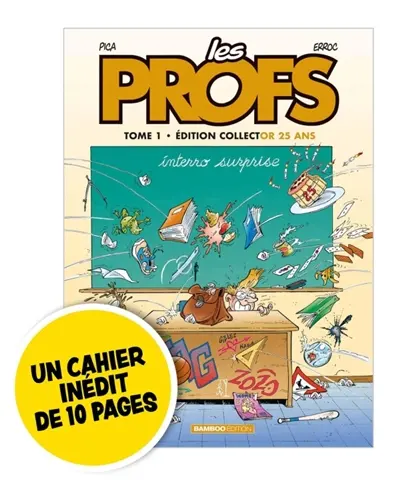 Les profs. Vol. 1. Interro surprise