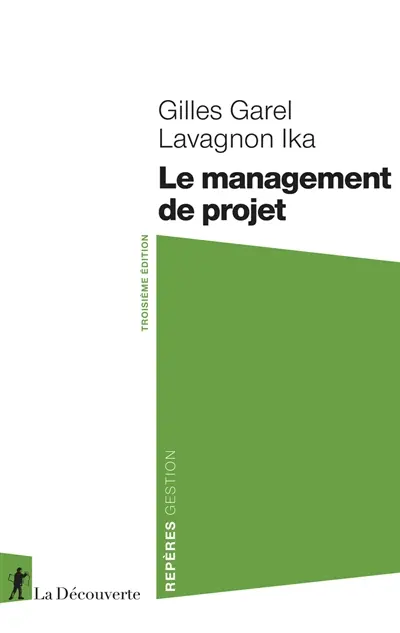 Le management de projet Le management de projet