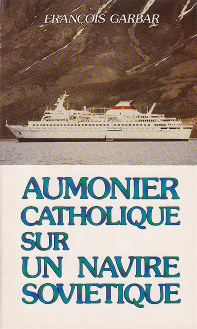 Aumonier catholique sur un navire soviétique