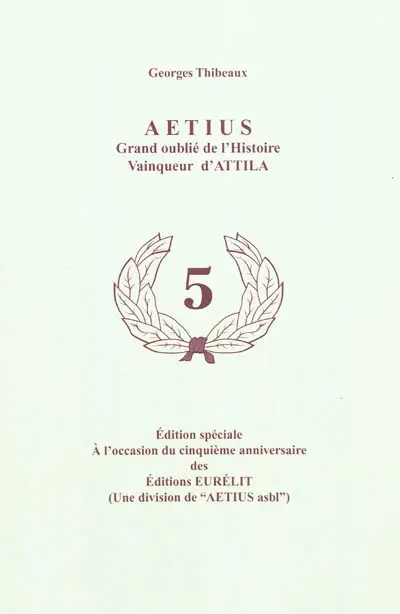 Aetius, grand oublié de l'Histoire, vainqueur d'Attila