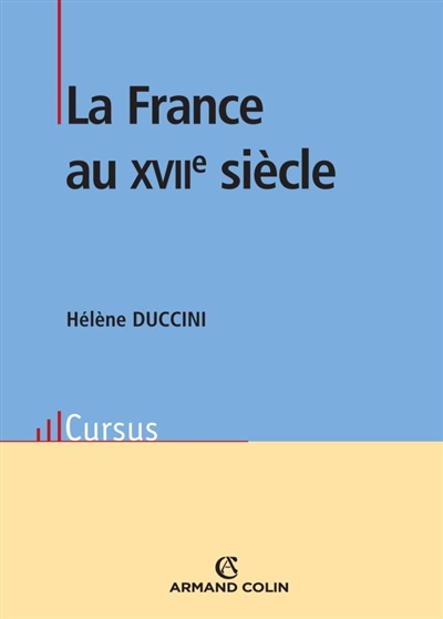 La France au XVIIe siècle