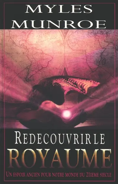 Redécouvrir le Royaume : un espoir ancien pour notre monde du 21e siècle