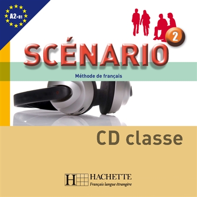 Scénario, niveau 2 : CD audio classe