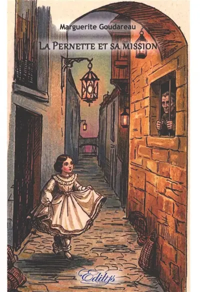 La Pernette et sa mission
