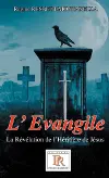 L'évangile Tome 01 : La Révélation de l'Héritière de Jésus