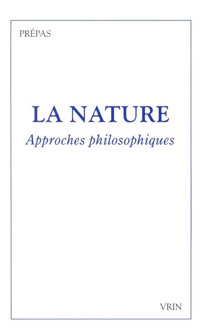 La nature : approches philosophiques