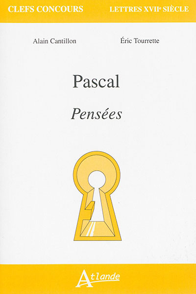 Pascal, Pensées
