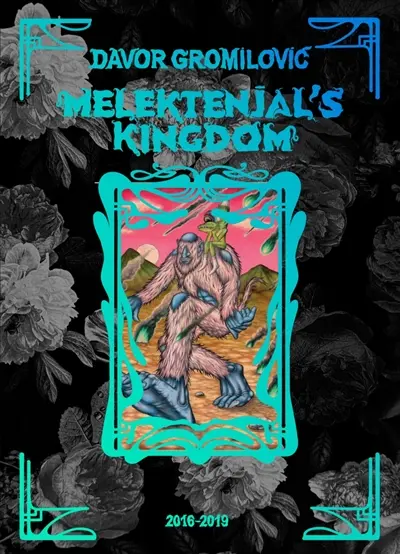 Melektenjal's Kingdom : 2016-2019