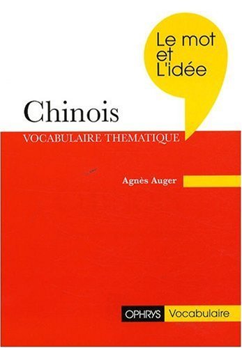 Le mot et l'idée, chinois :...