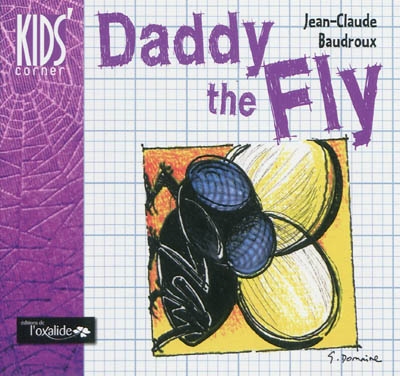 Daddy the fly
