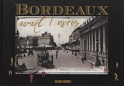 Bordeaux avant-après