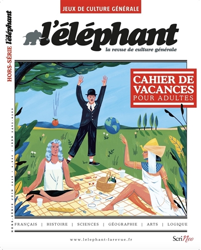 L'Eléphant : la revue, hors-série. Cahier de vacances pour adultes : jeux de culture générale