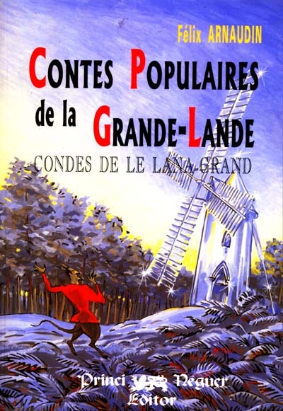 Contes populaires de la Grande-Lande. Condes de le Lana-Grand