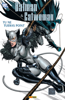 Batman-Catwoman. Vol. 1. Tu ne tueras point